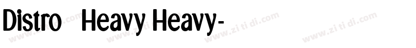 Distro   Heavy Heavy字体转换